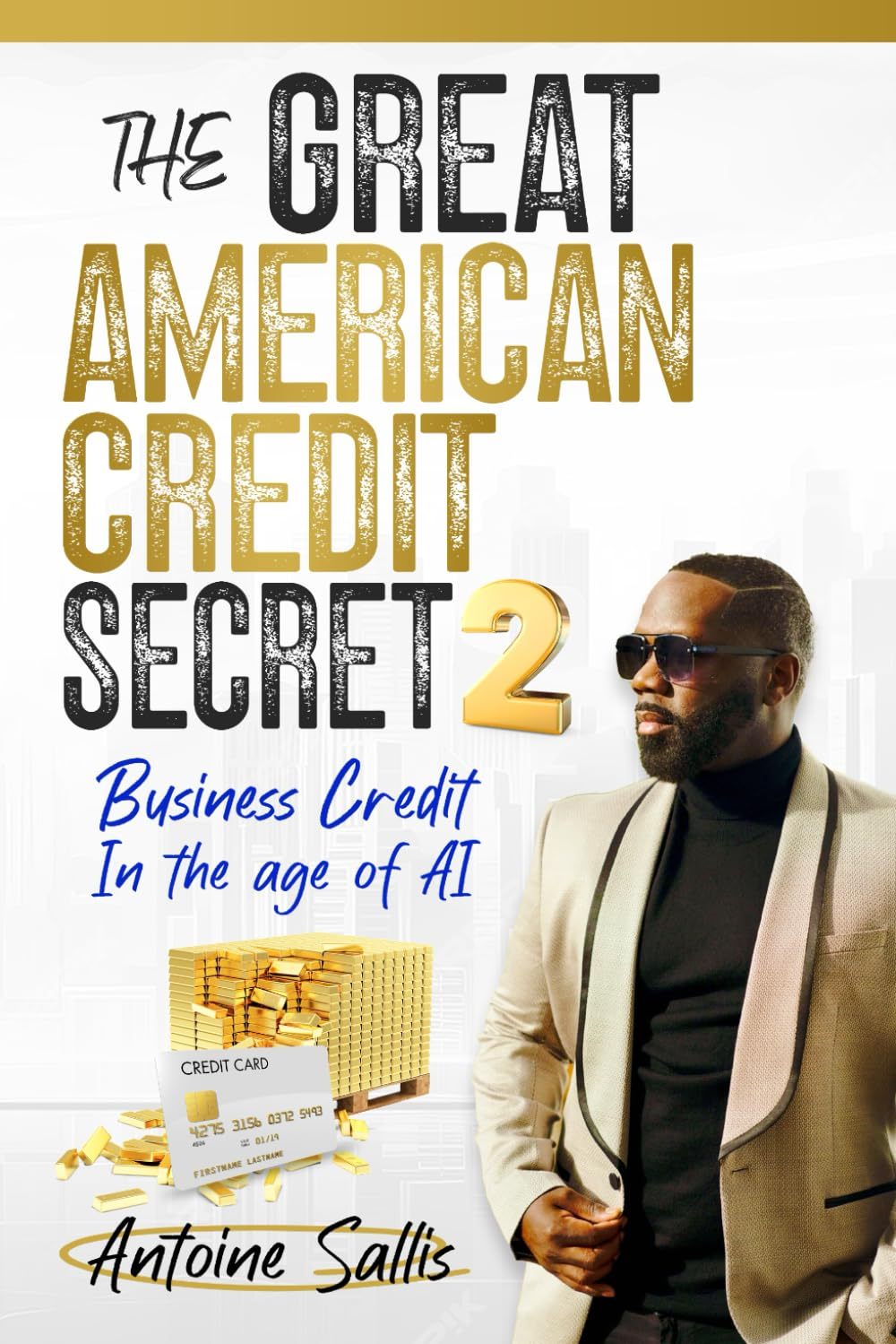 The Great American Credit Secret — Business Edition
